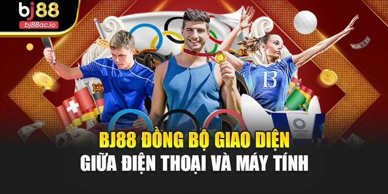 Bj88 đồng bộ giao diện giữa điện thoại và máy tính